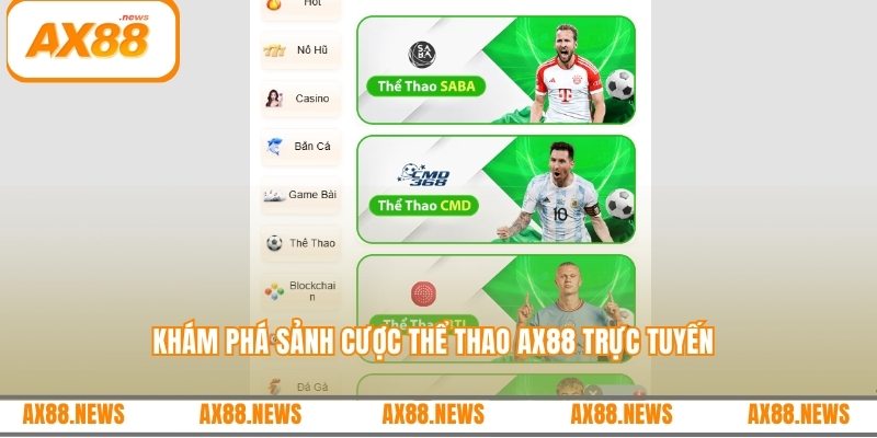 Khám phá sảnh cược thể thao AX88 trực tuyến