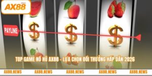 Top game nổ hũ AX88